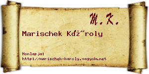 Marischek Károly névjegykártya